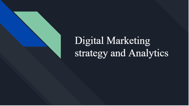 MSc Management with Digital Marketing Strategy and Analytics Assignment Sample 2023